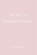 The Art of Wedding Panning: A Modern Guide to Planning Truly Timeless Weddings